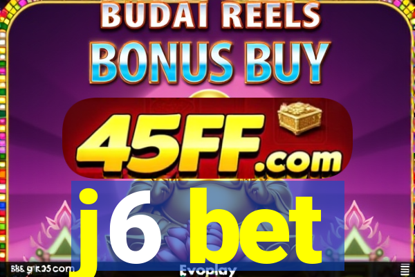 j6 bet